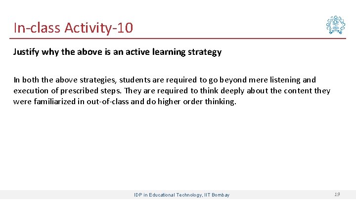 In-class Activity-10 Justify why the above is an active learning strategy In both the