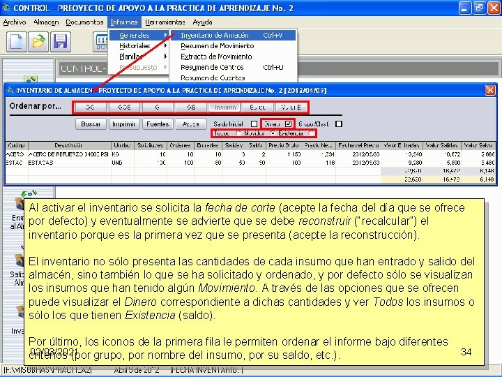 Al activar el inventario se solicita la fecha de corte (acepte la fecha del