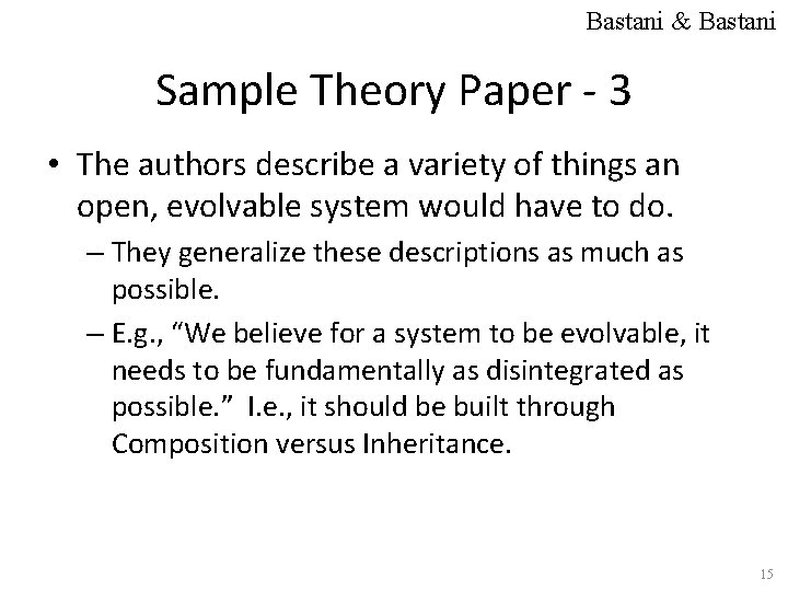 Bastani & Bastani Sample Theory Paper - 3 • The authors describe a variety