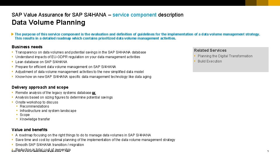 SAP Value Assurance for SAP S/4 HANA – service component description Data Volume Planning