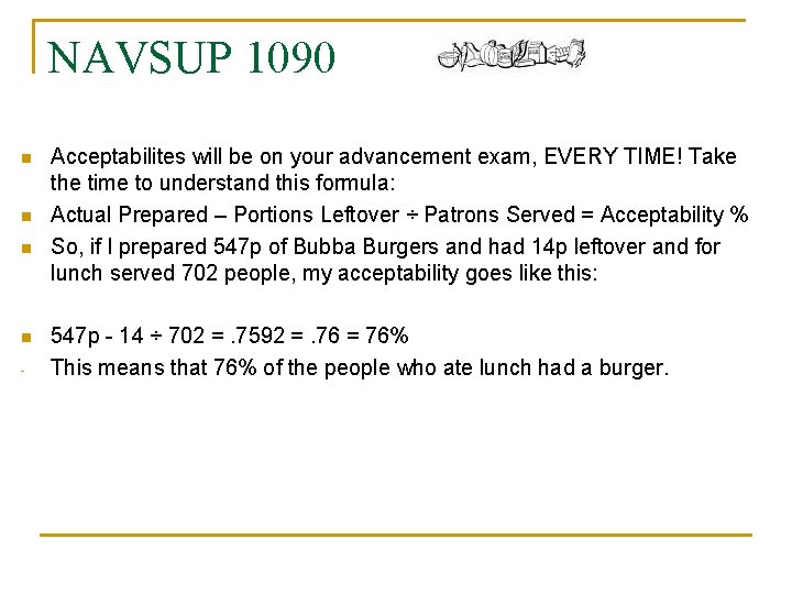 NAVSUP 1090 n n - Acceptabilites will be on your advancement exam, EVERY TIME!