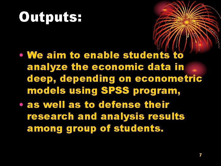 Outputs: • We aim to enable students to analyze the economic data in deep,