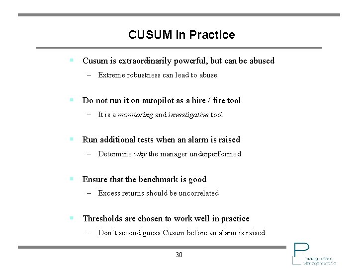 CUSUM in Practice § Cusum is extraordinarily powerful, but can be abused – Extreme