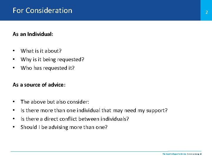 For Consideration 2 As an Individual: • What is it about? • Why is