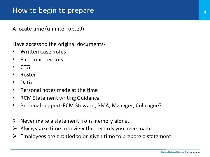How to begin to prepare 4 Allocate time (un-interrupted) Have access to the original
