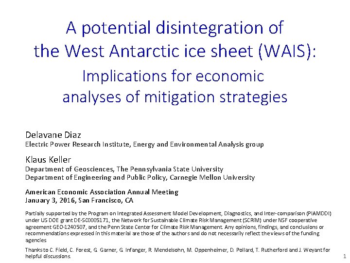 A potential disintegration of the West Antarctic ice sheet (WAIS): Implications for economic analyses