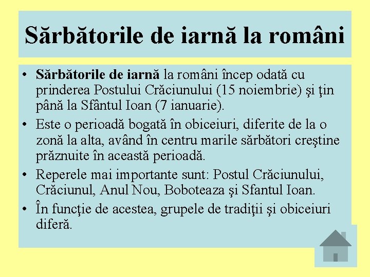 Sărbătorile de iarnă la români • Sărbătorile de iarnă la români încep odată cu Sărbătorile de iarnă la români • Sărbătorile de iarnă la români încep odată cu