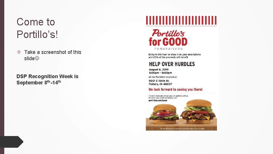 Come to Portillo’s! Take a screenshot of this slide DSP Recognition Week is September