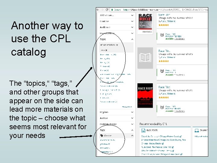 Another way to use the CPL catalog The “topics, “ “tags, ” and other