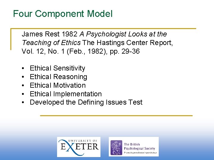 Four Component Model James Rest 1982 A Psychologist Looks at the Teaching of Ethics