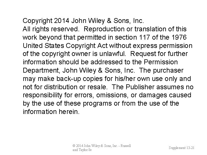 Copyright 2014 John Wiley & Sons, Inc. All rights reserved. Reproduction or translation of