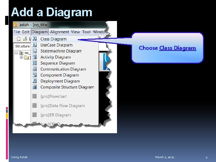 Add a Diagram Choose Class Diagram Using Astah March 2, 2021 4 