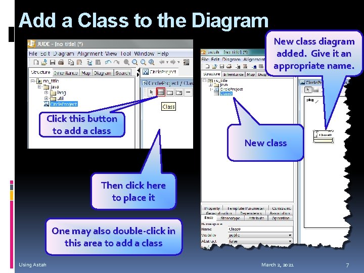 Add a Class to the Diagram New class diagram added. Give it an appropriate