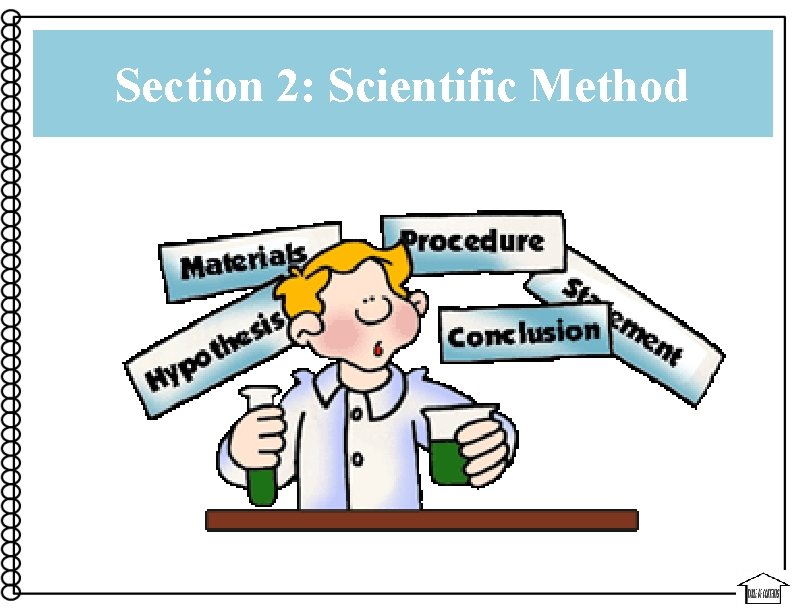 Section 2: Scientific Method 