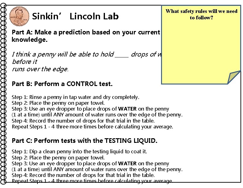 Sinkin’ Lincoln Lab What safety rules will we need to follow? Part A: Make