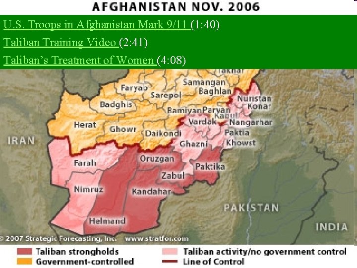 U. S. Troops in Afghanistan Mark 9/11 (1: 40) Taliban Training Video (2: 41) U. S. Troops in Afghanistan Mark 9/11 (1: 40) Taliban Training Video (2: 41)