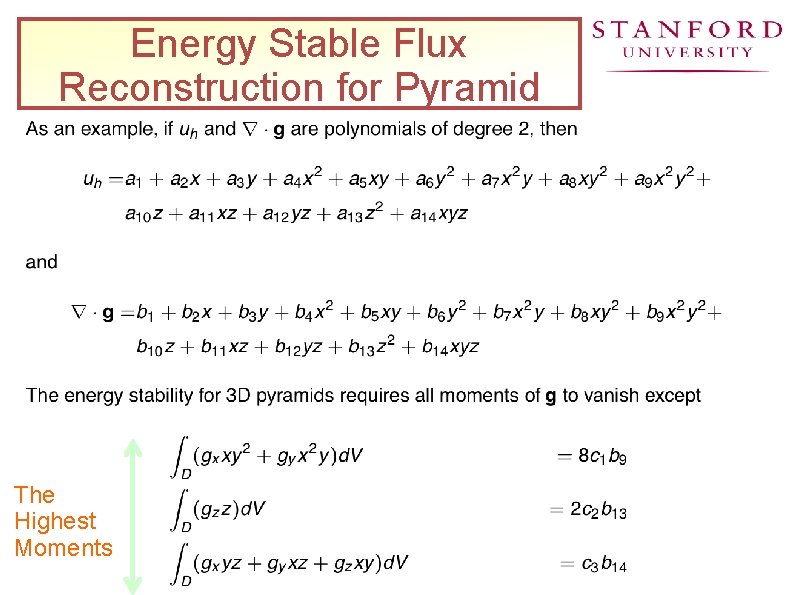 Energy Stable Flux Reconstruction for Pyramid The Highest Moments 