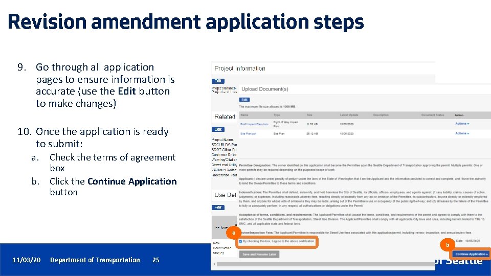 Revision amendment application steps 9. Go through all application pages to ensure information is