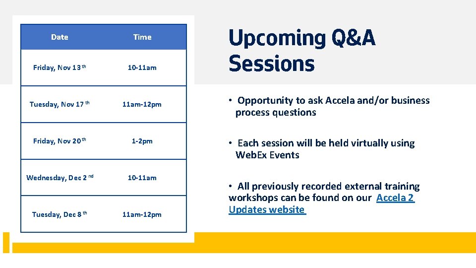 Date Time Friday, Nov 13 th 10 -11 am Tuesday, Nov 17 th 11