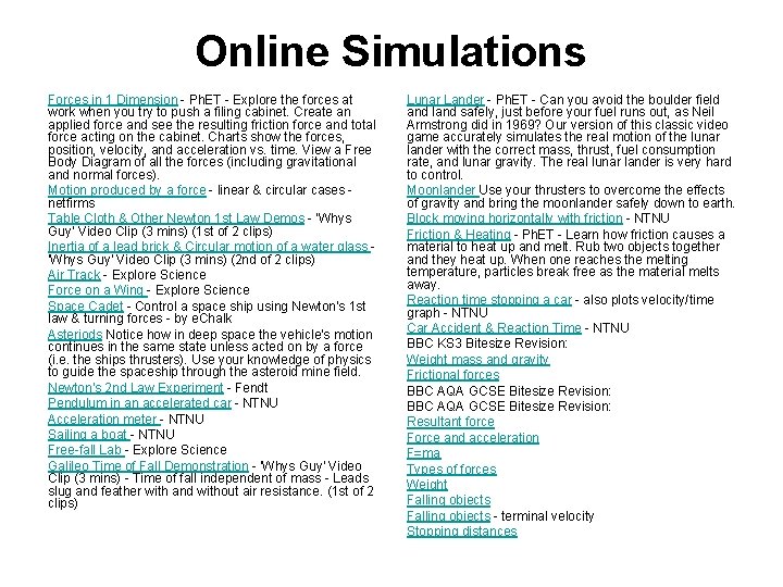 Online Simulations Forces in 1 Dimension - Ph. ET - Explore the forces at