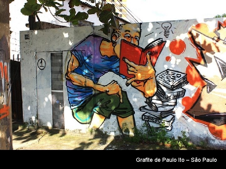 Grafite de Paulo Ito – São Paulo 