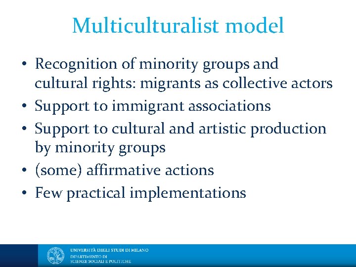 Integration versus Multiculturalism An outdated dichotomy Maurizio ...
