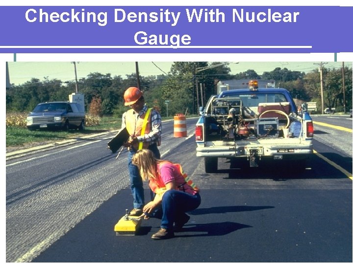 Checking Density With Nuclear Gauge 