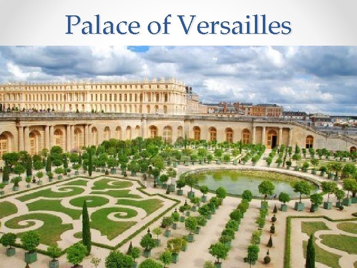 Palace of Versailles 