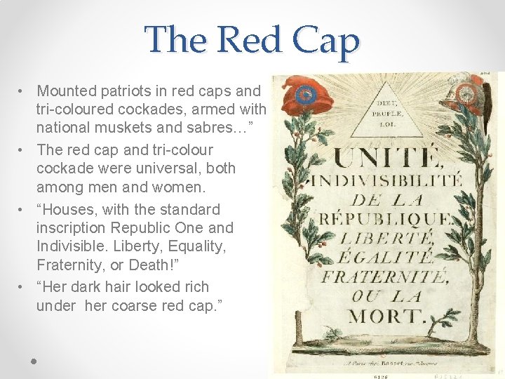 The Red Cap • Mounted patriots in red caps and tri-coloured cockades, armed with