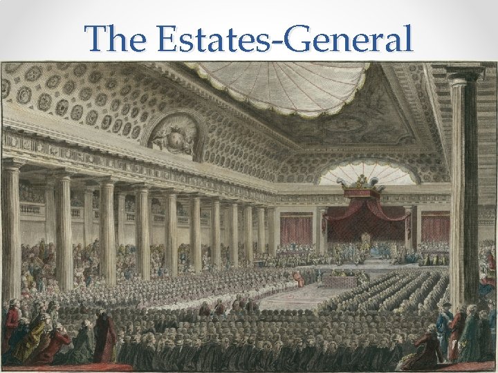 The Estates-General 