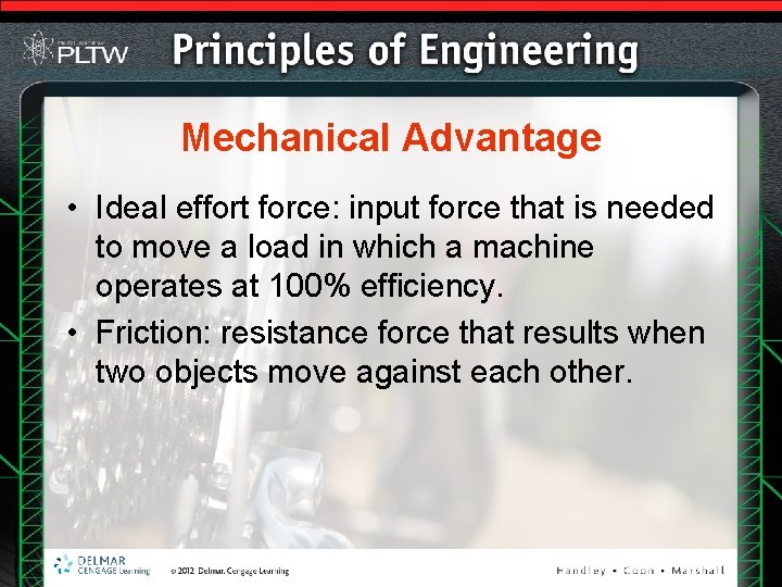 Mechanical Advantage • Ideal effort force: input force that is needed to move a Mechanical Advantage • Ideal effort force: input force that is needed to move a