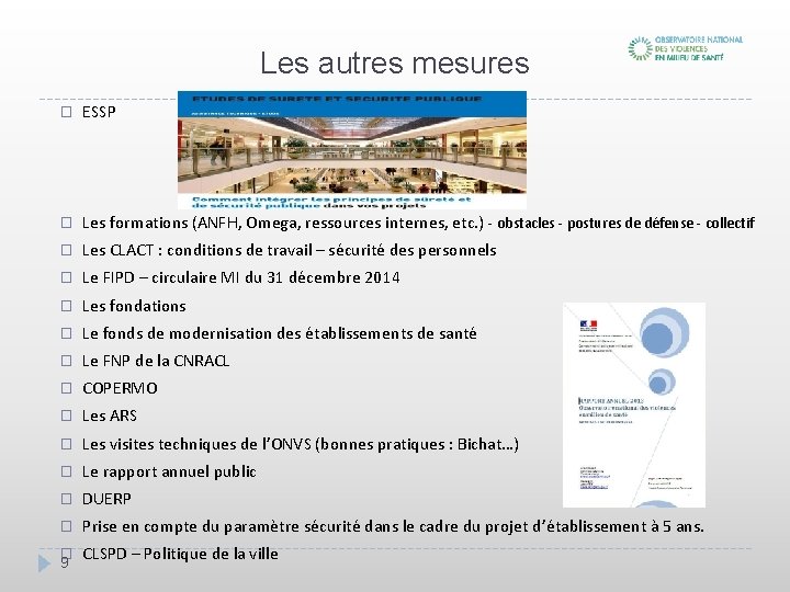 Les autres mesures � ESSP � Les formations (ANFH, Omega, ressources internes, etc. )