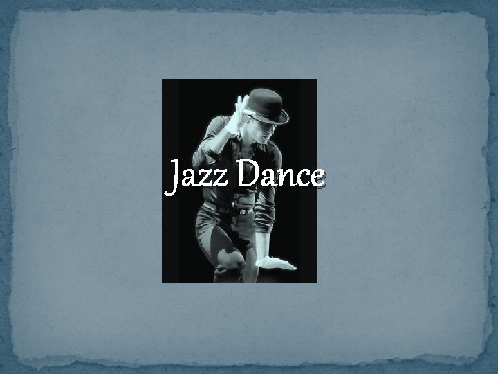 Jazz Dance 