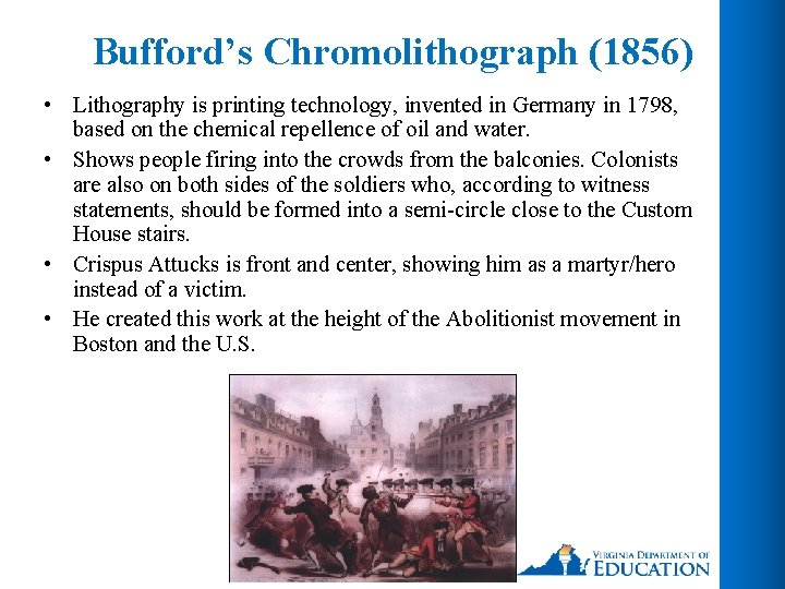 Bufford’s Chromolithograph (1856) • Lithography is printing technology, invented in Germany in 1798, based
