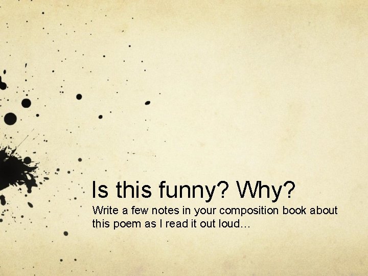 Why Writing Notes Is Fun Is this funny Why Write a few notes