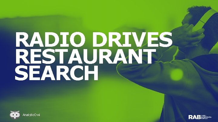 RADIO DRIVES RESTAURANT SEARCH Analytic. Owl 