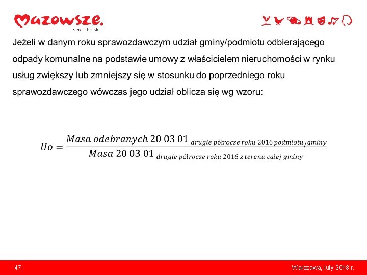  • 47 Warszawa, luty 2018 r. 