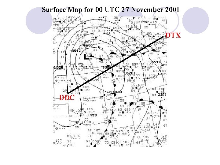 Surface Map for 00 UTC 27 November 2001 DTX DDC 