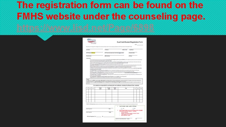The registration form can be found on the FMHS website under the counseling page.