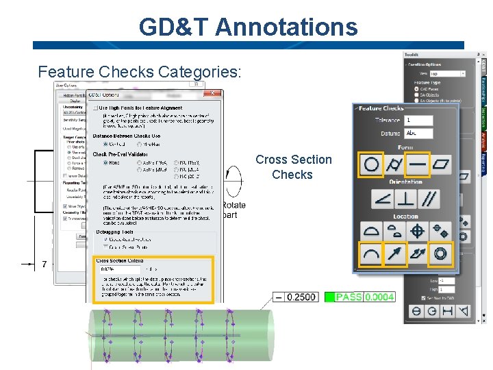 GD&T Annotations Feature Checks Categories: Cross Section Checks GD&T Annotations Feature Checks Categories: Cross Section Checks