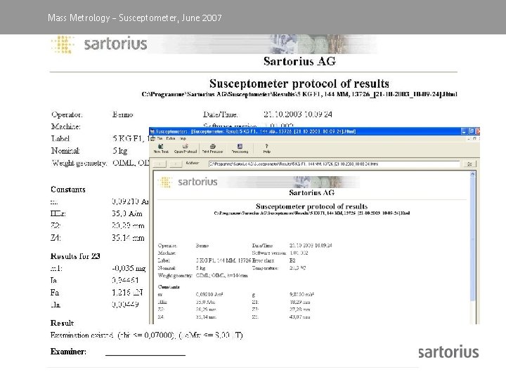 Mass Metrology, -April Susceptometer, 2003 June 2007 