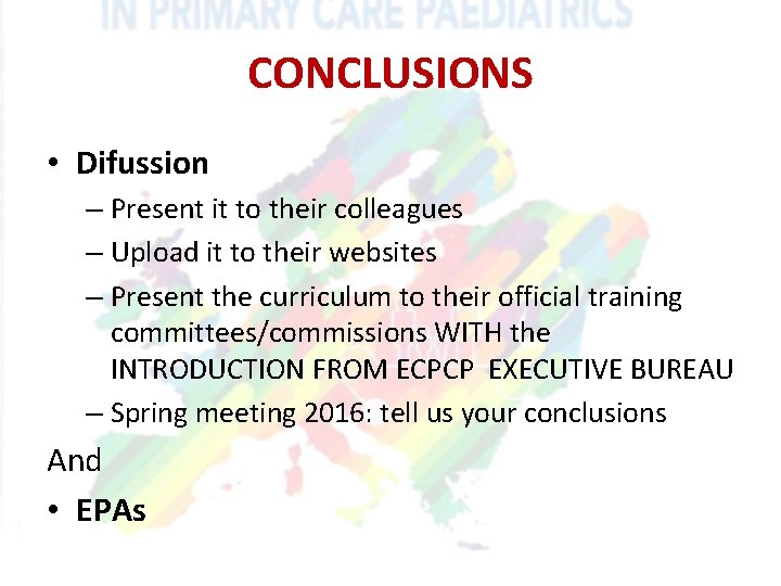 CONCLUSIONS • Difussion – Present it to their colleagues – Upload it to their CONCLUSIONS • Difussion – Present it to their colleagues – Upload it to their