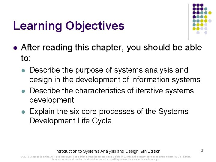 Learning Objectives l After reading this chapter, you should be able to: l l