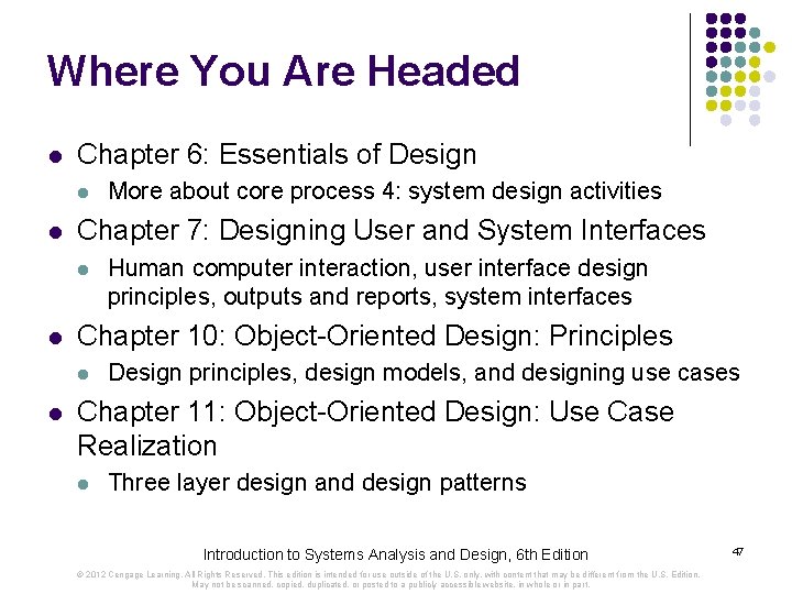 Where You Are Headed l Chapter 6: Essentials of Design l l Chapter 7: