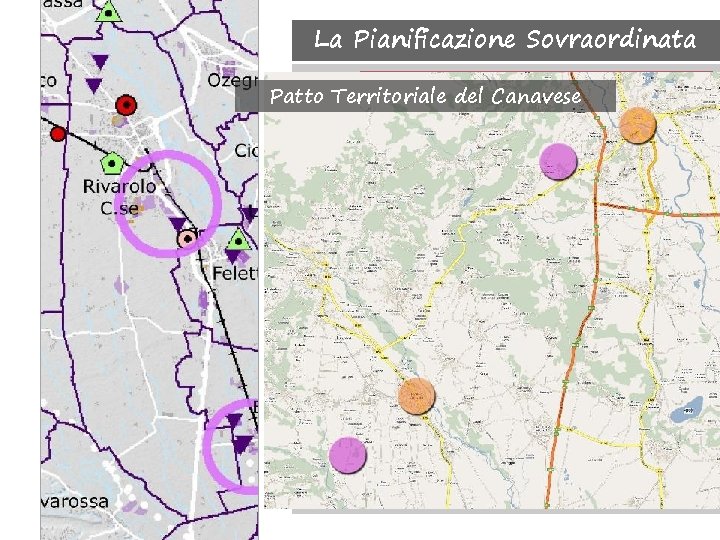 La Pianificazione Sovraordinata PTC 2 Estratto della Tavola 2. 2 Patto Territoriale del Canavese