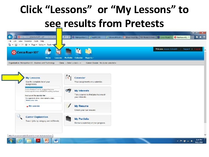 Click “Lessons” or “My Lessons” to see results from Pretests 