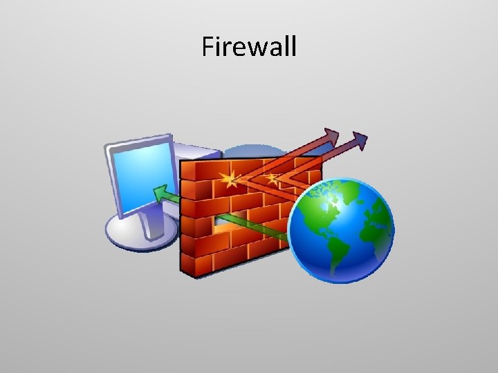 Firewall 