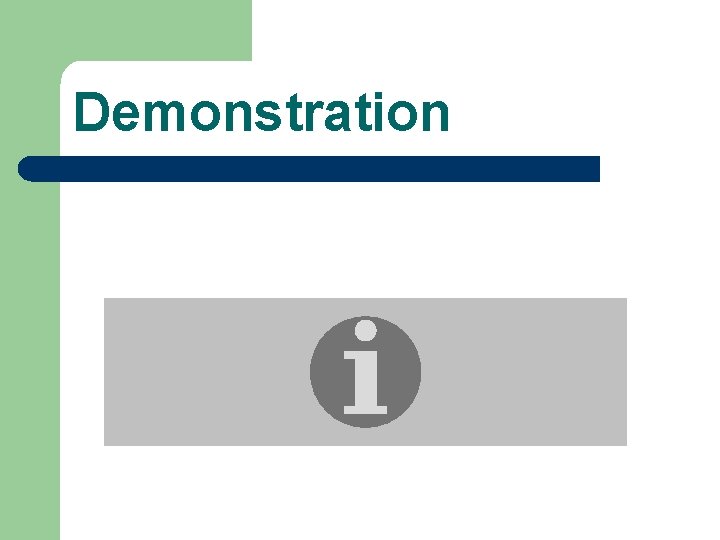 Demonstration 
