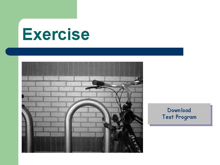 Exercise Download Test Program 