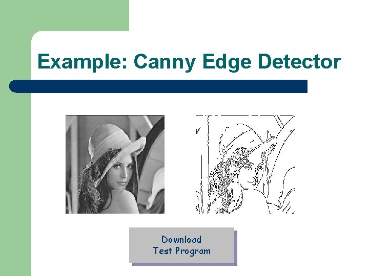 Example: Canny Edge Detector Download Test Program 